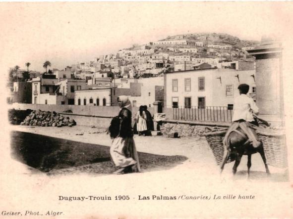 ESPAGNE - ILES CANARIES - LAS PALMAS - Duguay Trouin 1905 - La Ville Haute