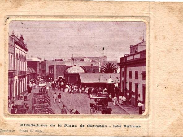 ALREDEDOR DE LA PLAZA DE MERCADO - LAS PALMAS - CAFE CONCIERTO - PLAZA S. ANA -  [0]