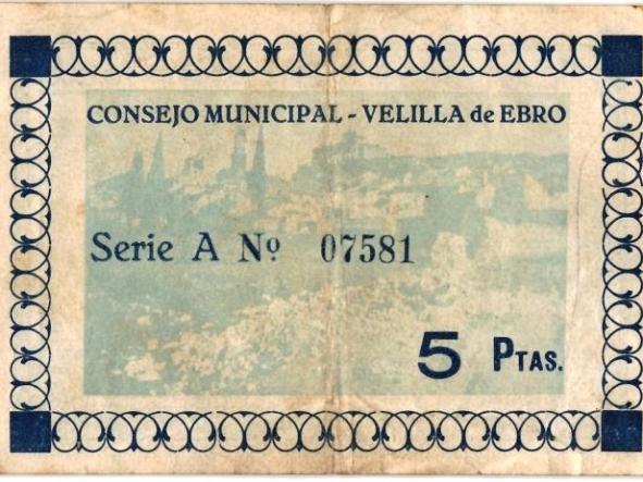 BILLETE CONSEJO MUNICIPAL - VELILLA DE EBRO - SERIE A - Nº 07581 - 5 PESETAS -  [1]