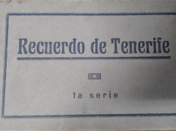 RECUERDO DE TENERIFE - 1A SERIE - 