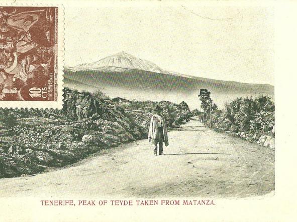 TARJETA POSTAL TENERIFE - PEAK OF TEYDE TAKEN FROM MATANZA