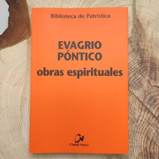 EVAGRIO PÓNTICO. OBRAS ESPIRITUALES