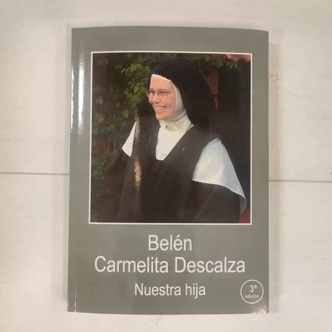 BELÉN CARMELITA DESCALZA. NUESTRA HIJA  (Carmelitas Descalzas del Monasterio Nuestra Señora de la Sierra, Hornachuelos, Córdoba)