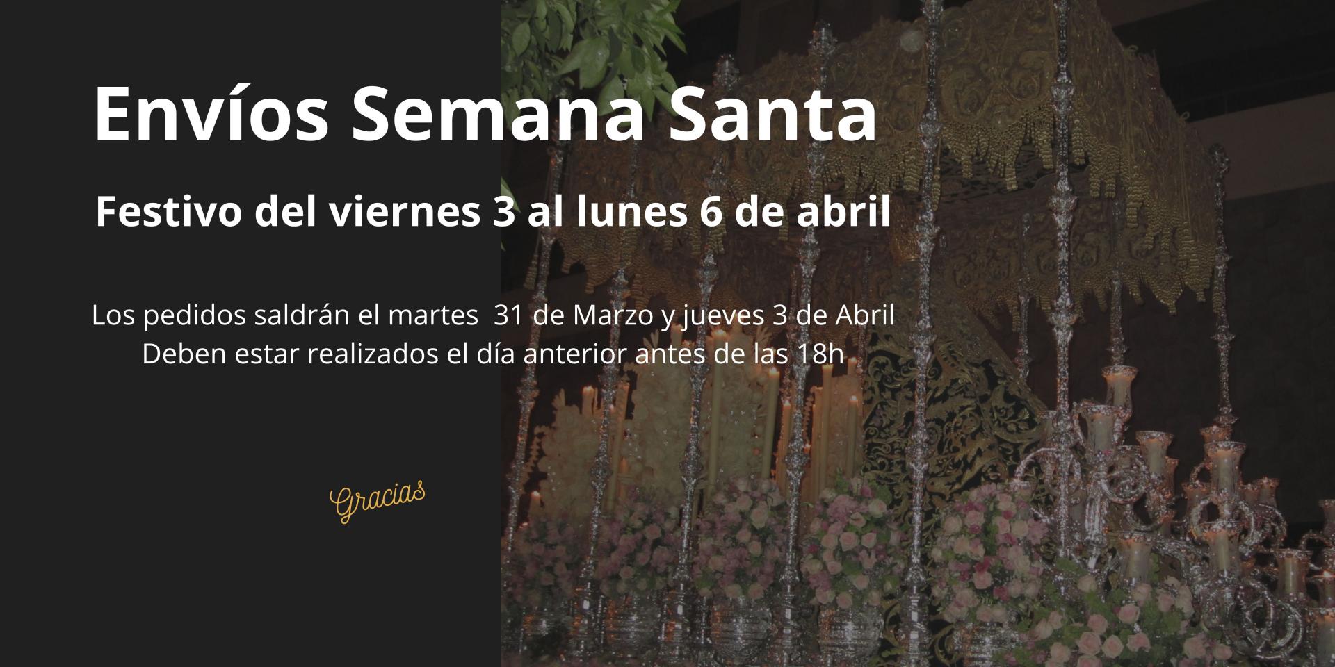 Envíos Semana Santa