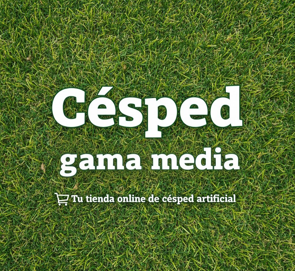 cesped-gama-media.jpg