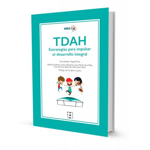 TDAH. Estrategias para impulsar el Desarrollo Integral [0]