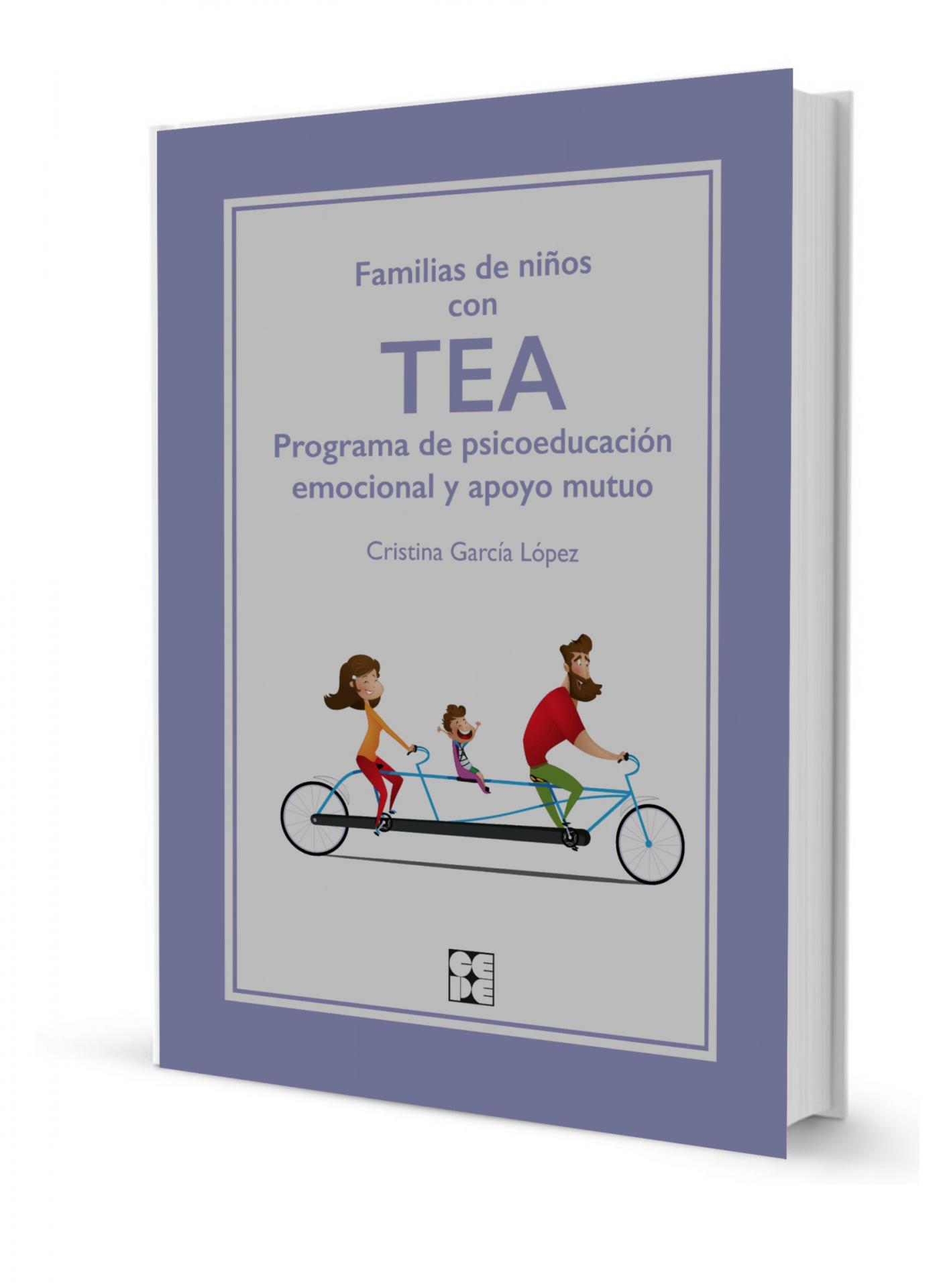 FAMILIAS DE NIÑOS CON TEA. PROGRAMA DE PSICOEDUCACION EMOCIONAL Y APOYO MUTUO