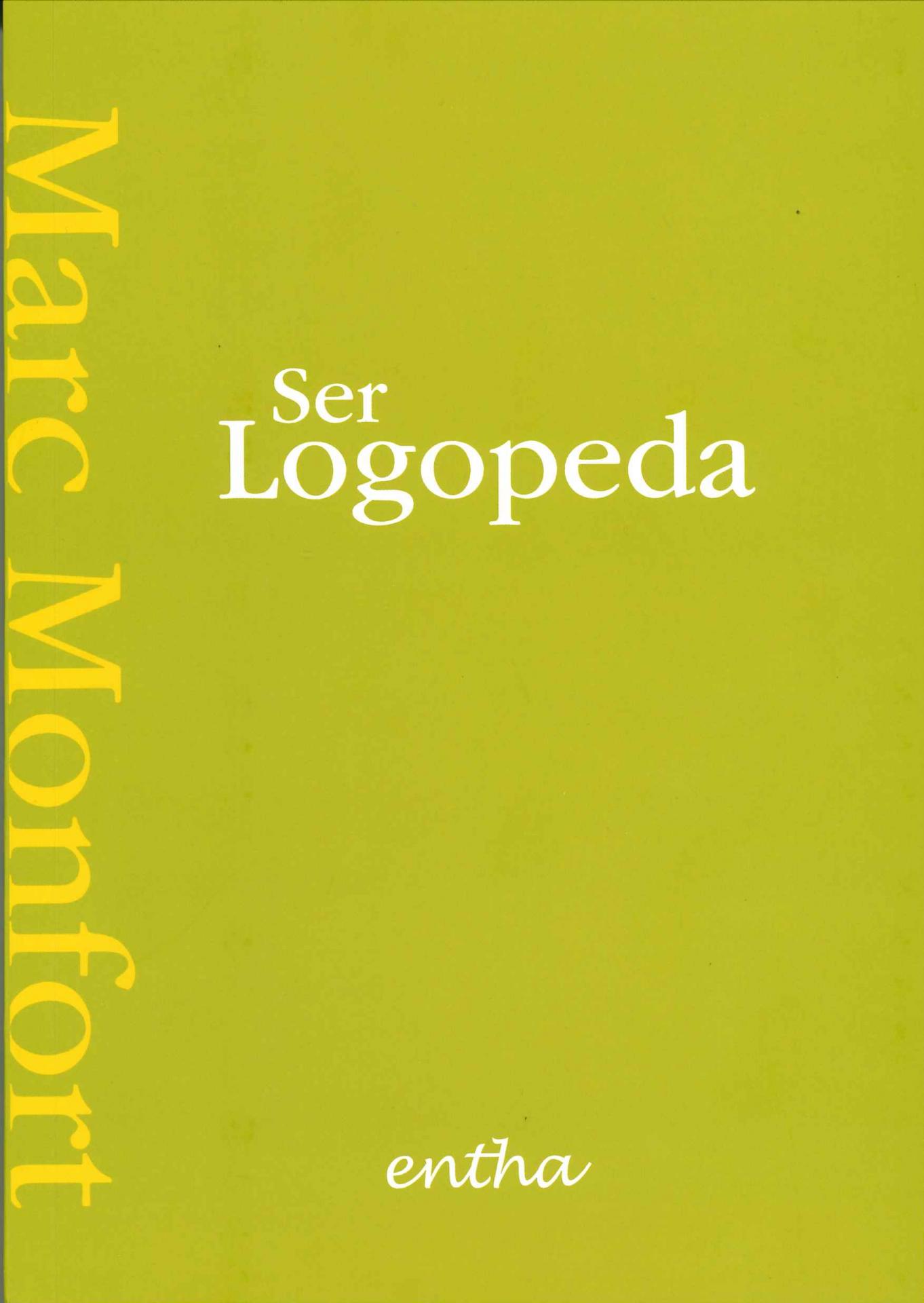 Ser Logopeda - Monfort
