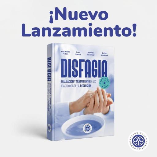 Disfagia: evaluación y tratamiento de los trastornos de la deglución [2]