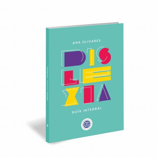 Dislexia. Guía Integral [0]
