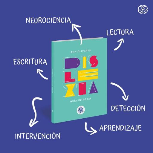 Dislexia. Guía Integral [1]