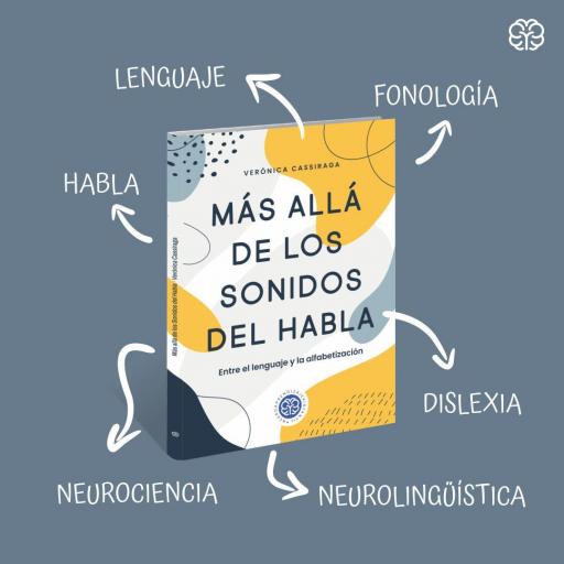 Más allá de los sonidos del habla, entre el lenguaje y la alfabetización [2]