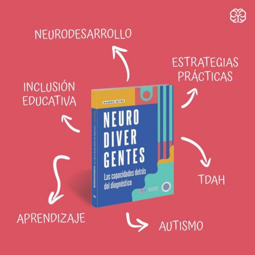 Neurodivergentes, las capacidades detras del diagnostico [2]