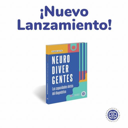 Neurodivergentes, las capacidades detras del diagnostico [1]