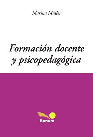 FORMACIÓN DOCENTE Y PSICOPEDAGÓGICA