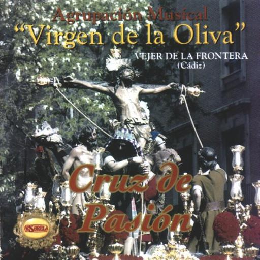AGRUPACION MUSICAL VIRGEN DE LA OLIVA (VEJER DE LA FRONTERA)
