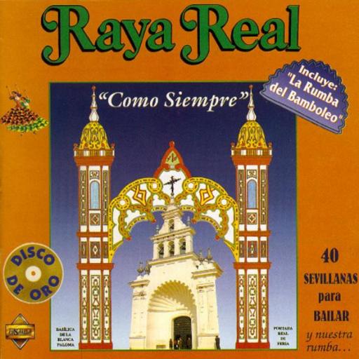 RAYA REAL - COMO SIEMPRE (VINILO)