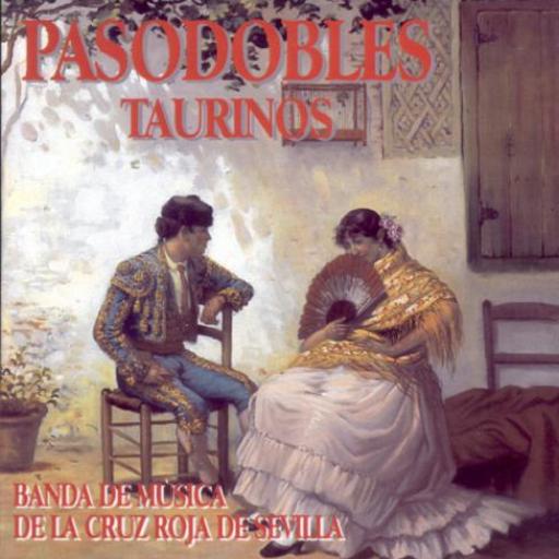 BANDA DE MUSICA DE LA CRUZ ROJA DE SEVILLA - PASODOBLES TAURINOS [0]
