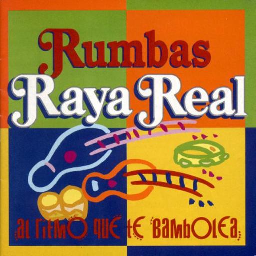 RAYA REAL - AL RITMO QUE TE BAMBOLEA [0]