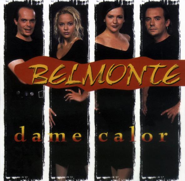 BELMONTE - DAME CALOR