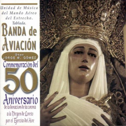 UNDIDAD MANDO AEREO TABLADA/BANDA AVIACION. CONMEMORACION DEL 50 ANIVERSARIO.... [0]