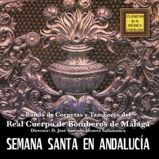 BANDA CC. Y TT.  REAL C. BOMBEROS DE MÁLAGA. SEMANA SANTA EN ANDALUCIA [0]
