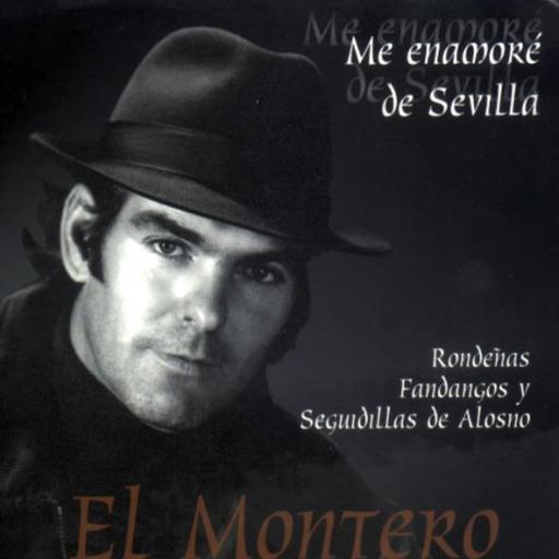EL MONTERO - ME ENAMORE DE SEVILLA [0]