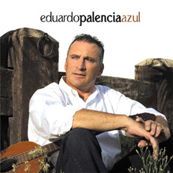 EDUARDO PALENCIA - AZUL (SÓLO EN STREAMING)