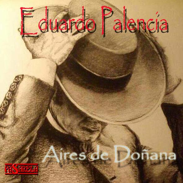 EDUARDO PALENCIA_AIRES DE DOÑANA (SÓLO EN STREAMING)