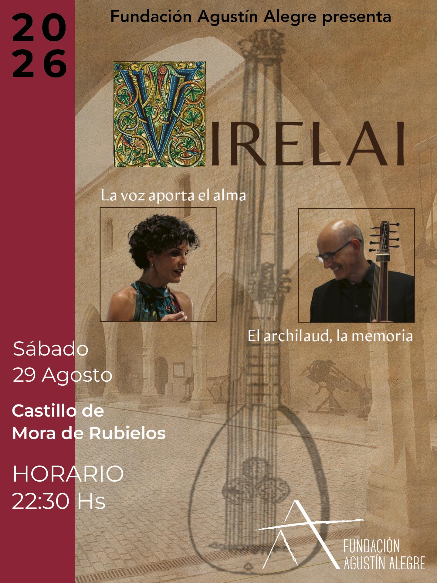 "CONCIERTO VIRELAI Y DE LA FORTALEZA AL PALACIO" MORA DE RUBIELOS 29 AGOSTO