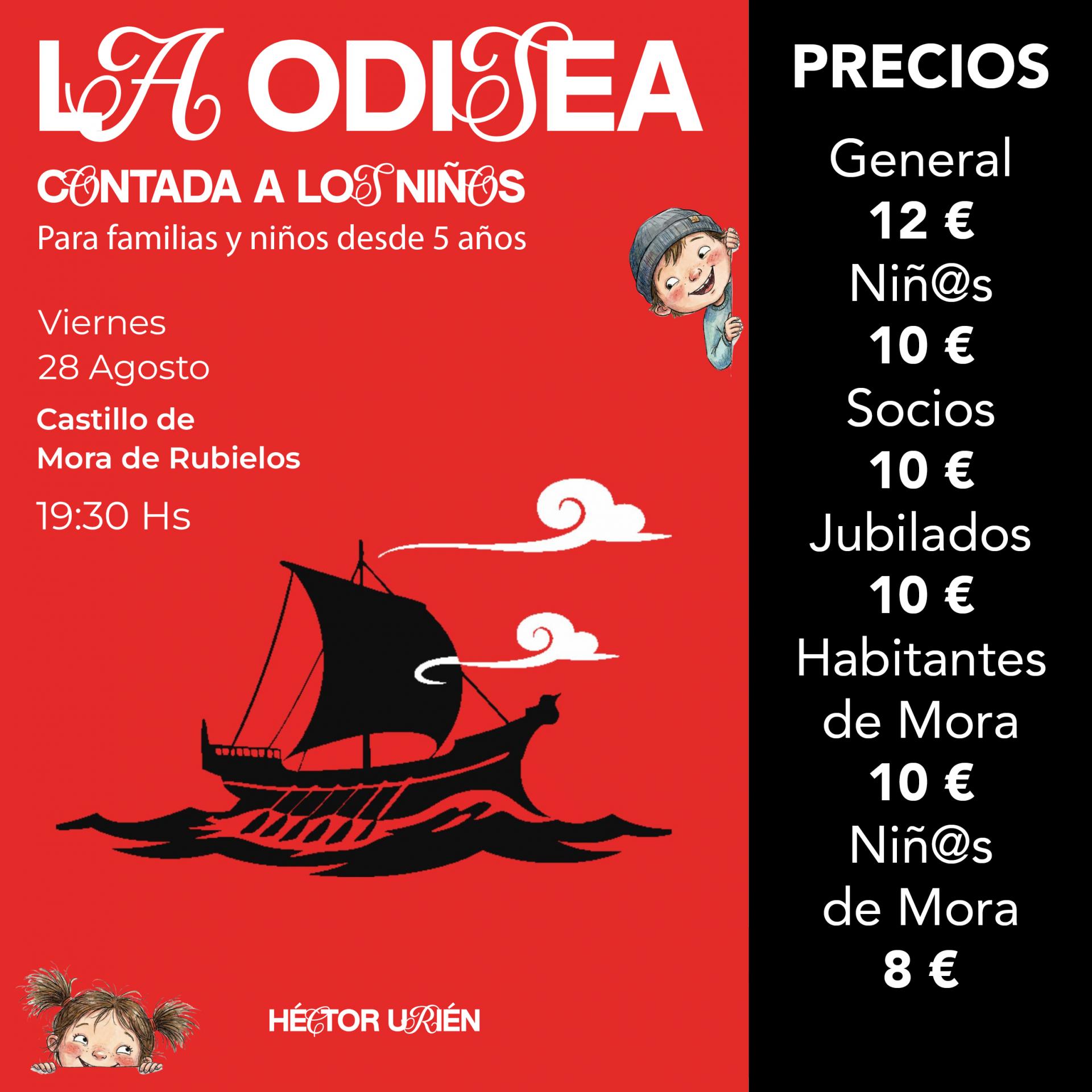 “Clásicos en una hora” Héctor Urién. "LA ODISEA" MORA DE RUBIELOS 28 AGOSTO