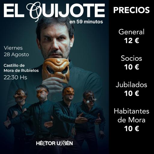 “Clásicos en una hora” Héctor Urién. "EL QUIJOTE" MORA DE RUBIELOS 28 AGOSTO