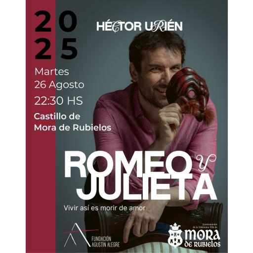 LÁMINA Y ENTRADA "Romeo y Julieta" MORA DE RUBIELOS 26 AGOSTO