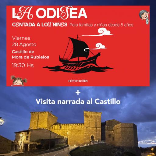 VISITA NARRADA CASTILLO+"LA ODISEA" MORA DE RUBIELOS 28 AGOSTO