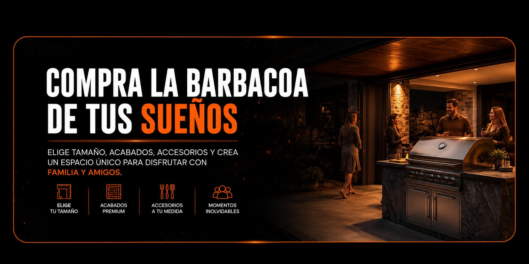 PERSONALIZA TU BARBACOA