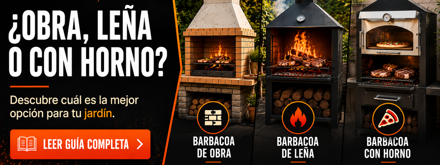 ¿Barbacoa de obra, de leña o con horno? Guía para elegir la mejor opción para tu jardín en 2026