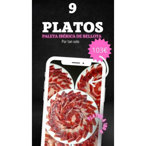 9 Platos de Paleta Ibérica Bellota | Corte a Mano