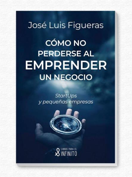 Cómo no perderse al emprender un negocio