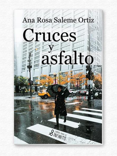 Cruces y asfalto