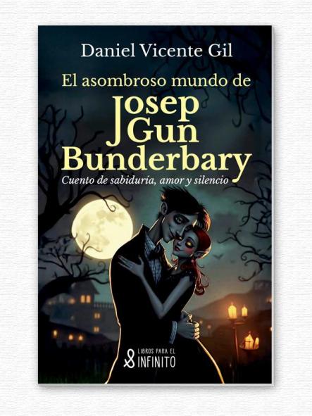 El asombroso mundo de Josep Gun Bunderbary [0]