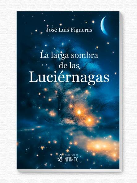 La larga sombra de las luciérnagas