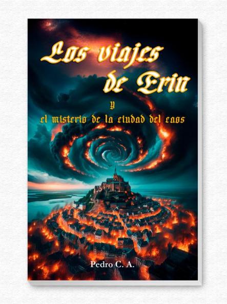 Los viajes de Erin: el misterio de la ciudad del caos