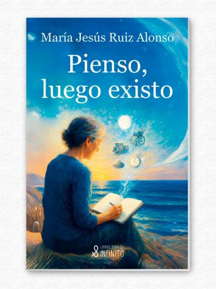 Pienso, luego existo
