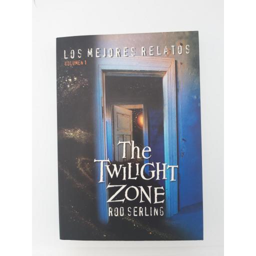 The Twilight Zone. Los mejores relatos. Vol. I y II [0]