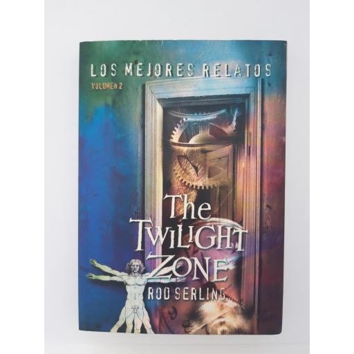 The Twilight Zone. Los mejores relatos. Vol. I y II [2]