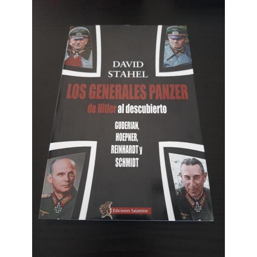 Los generales panzer de Hitler al descubierto