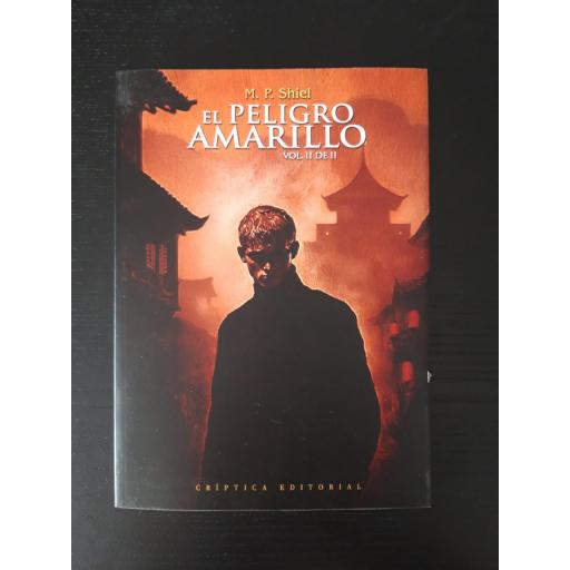 El peligro amarillo, de M. P. Shiel (vol. II de II)