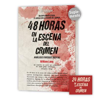 48 horas en la escena del crimen: análisis forense digital
