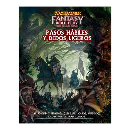 Warhammer Fantasy: Pasos hábiles y dedos ligeros [1]
