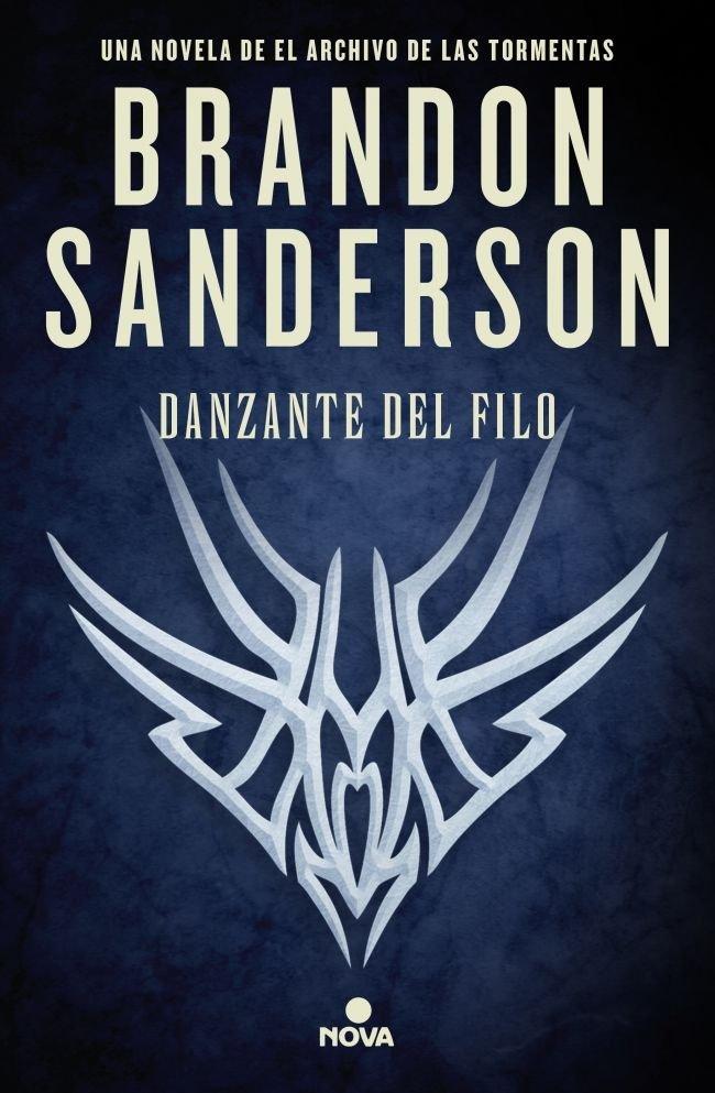 Danzante del Filo: una novela de El Archivo de las Tormentas